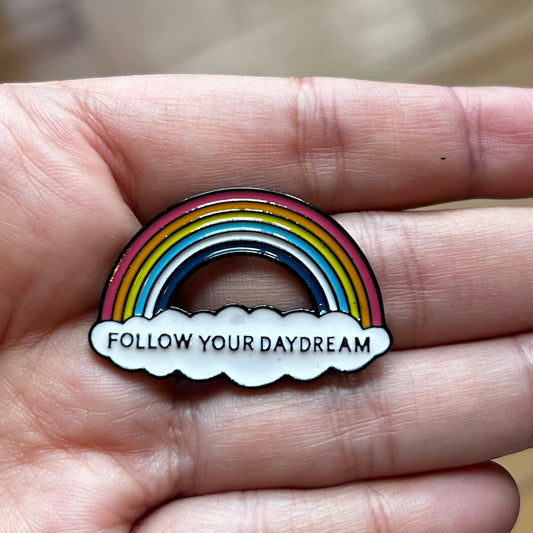 Follow Your Daydream Enamel Pin