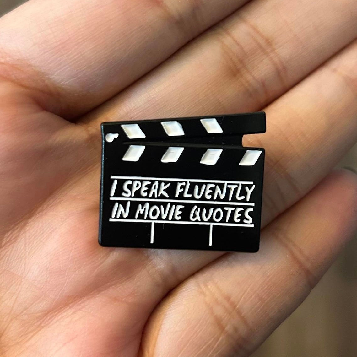 I Speak Fluently in Movie Quotes Enamel Pin