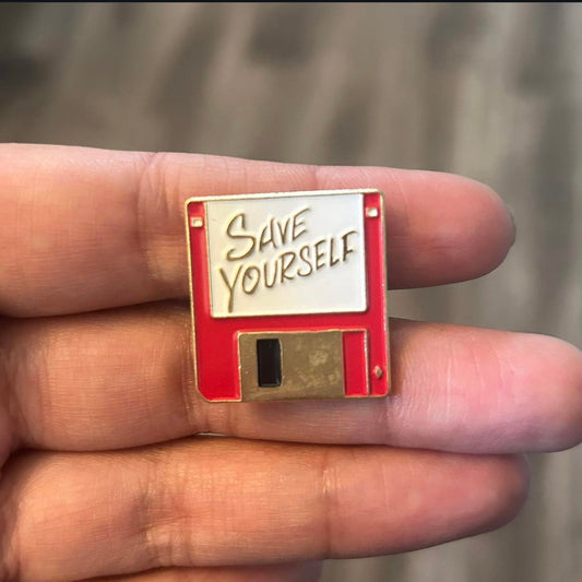 Save Yourself Enamel Pin