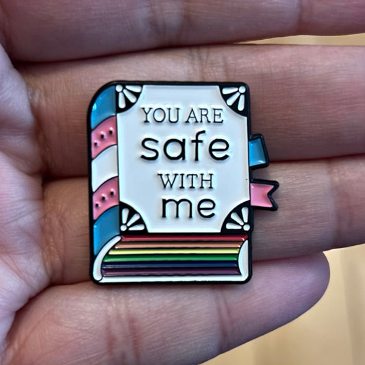 You Are Safe With Me Book Enamel Pin