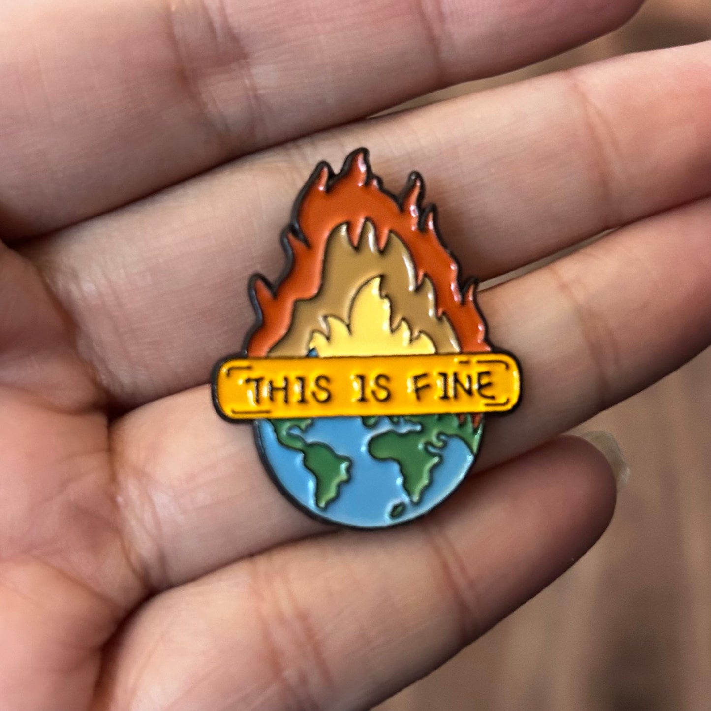 This Is Fine Enamel Pin