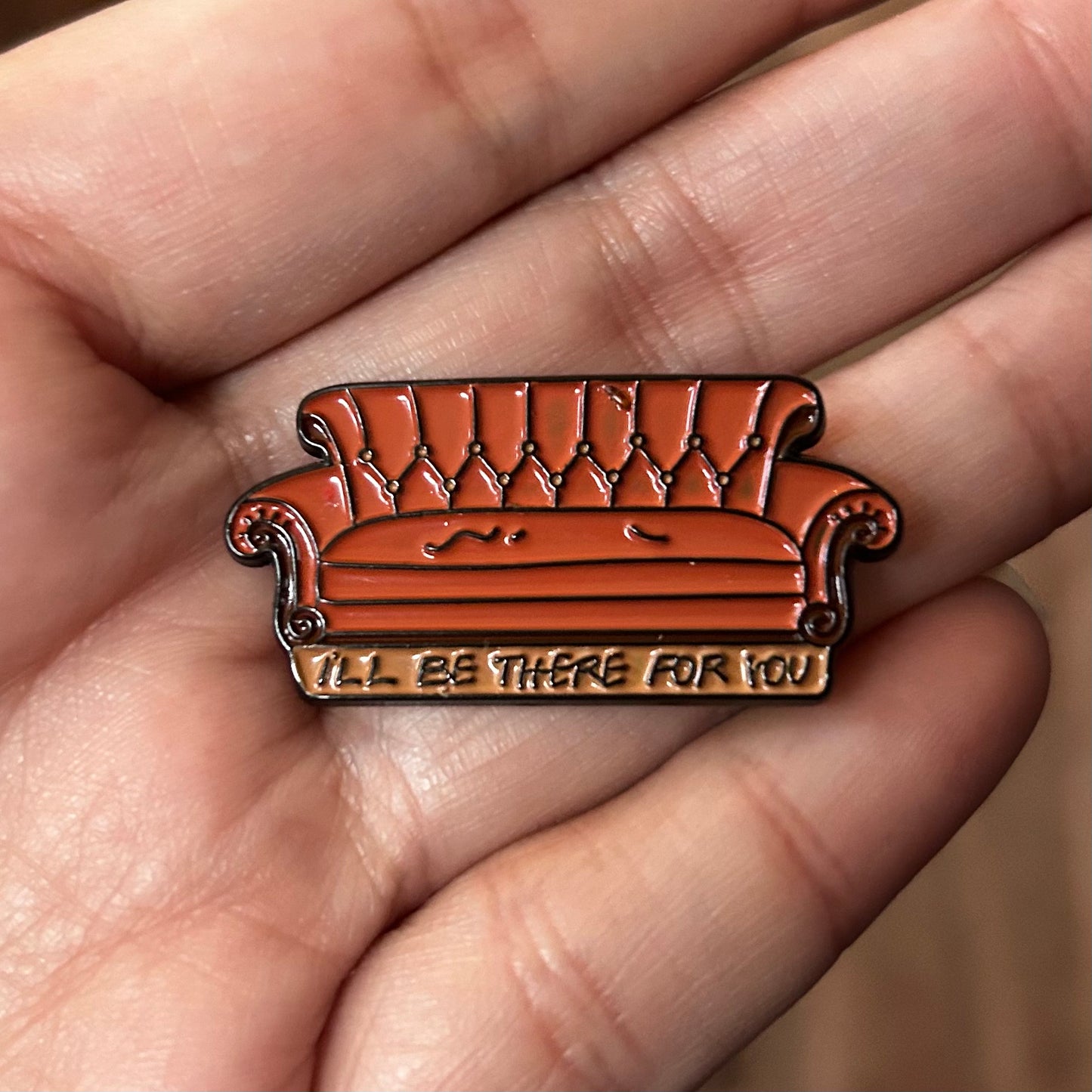 I'll Be There For You Couch Enamel Pin