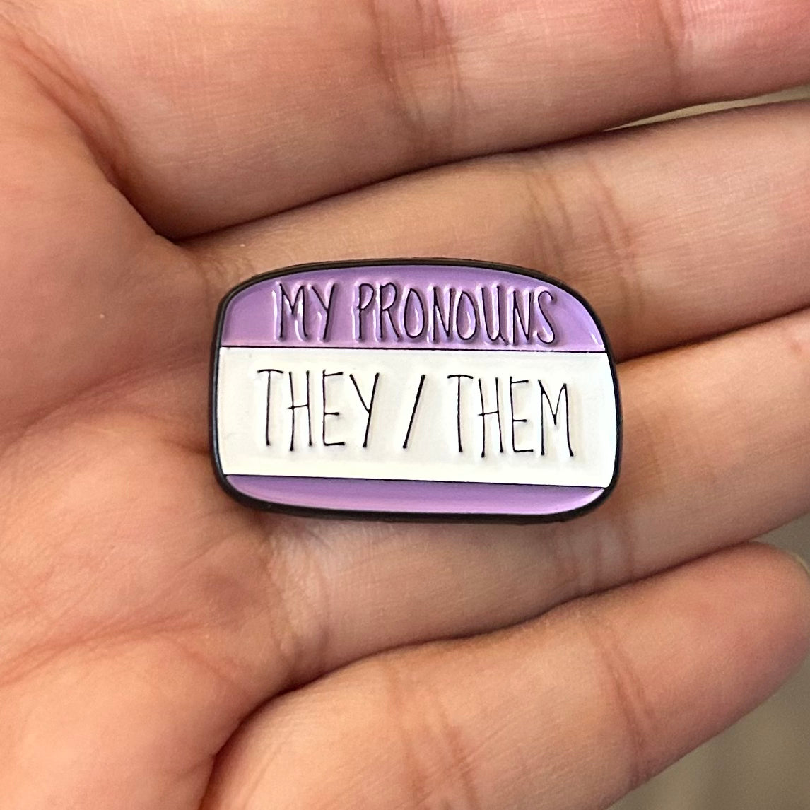 My Pronouns They/Them Enamel Pin