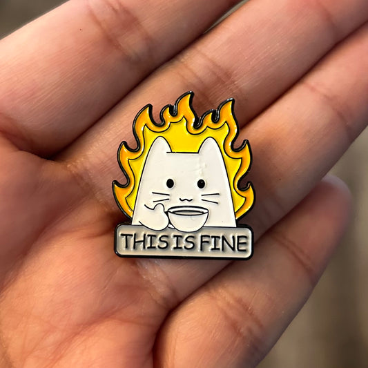 This Is Fine Cat Enamel Pin