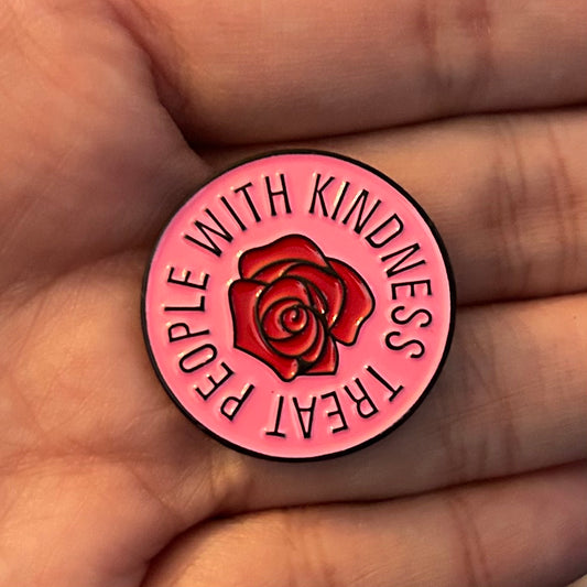 Treat People With Kindness Enamel Pin