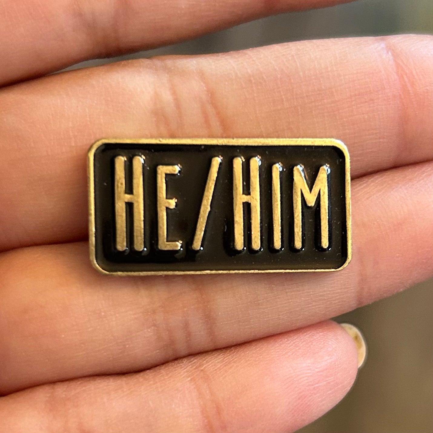 He/Him (gold lettering) Enamel Pin