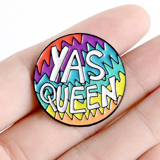 Yas Queen Enamel Pin